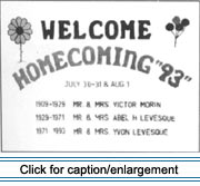 Lawn sign listing history of occupancy for home during "Welcome Chez nous; Homecoming 1993," Grand Isle, Maine.